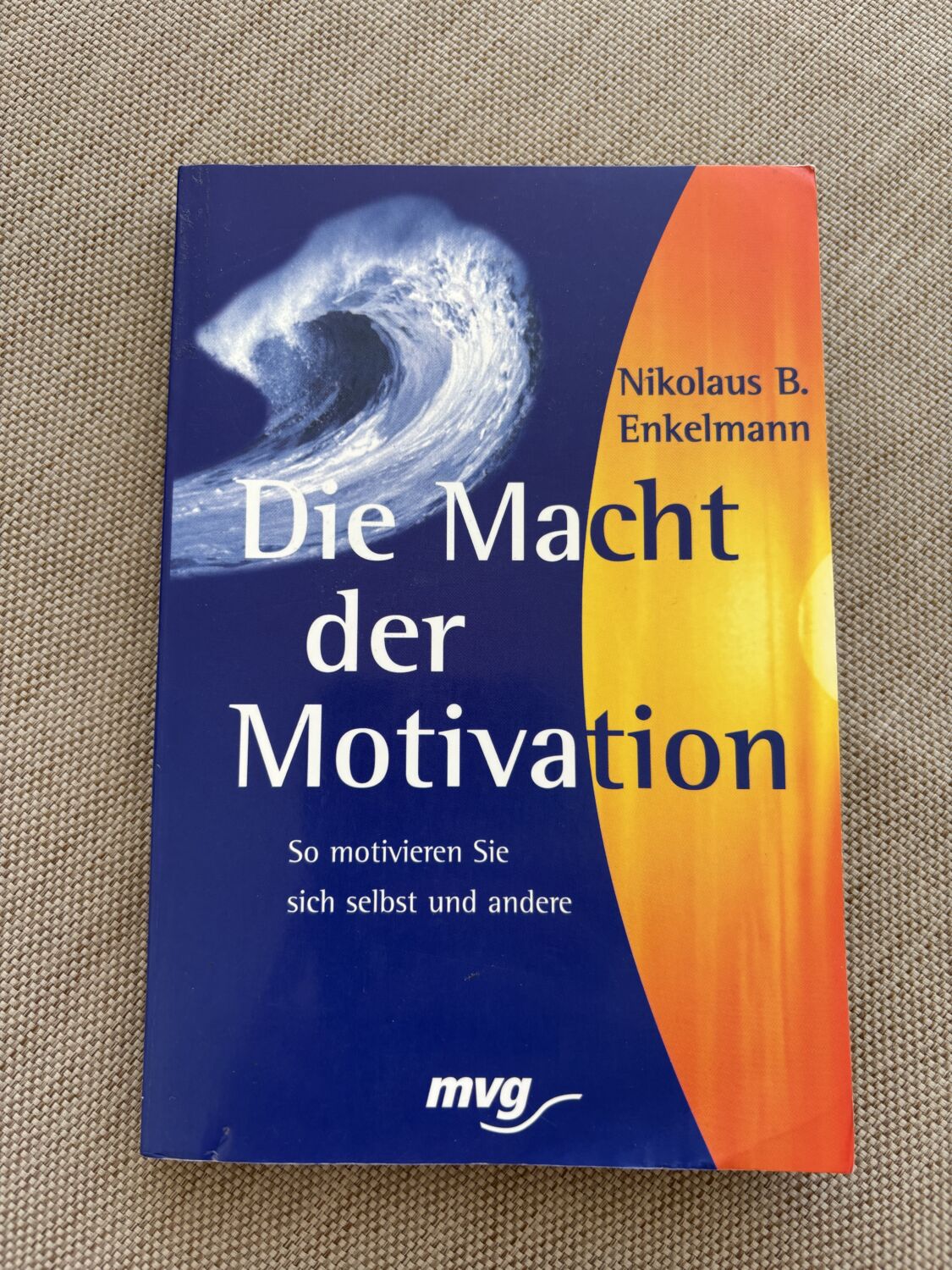 Motivation ist keine Glückssache – sondern eine Entscheidung